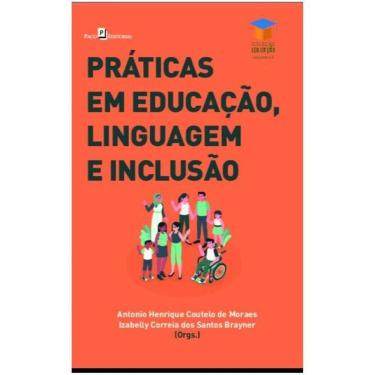 Imagem de Práticas Em Educação, Linguagem E Inclusão