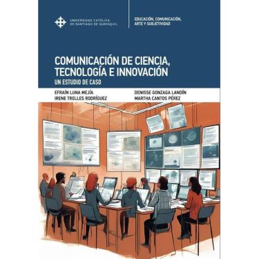 Imagem de Comunicación de Ciencia, Tenología e Innovación - Espanhol