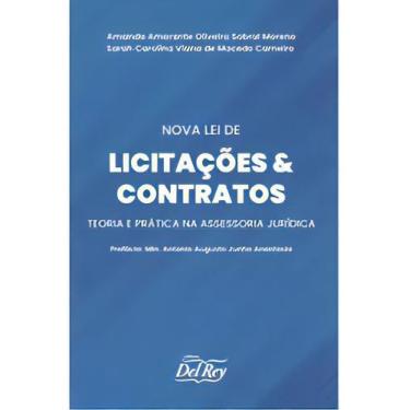 Imagem de Nova Lei de Licitações e Contratos - Teoria e Prática na Assessoria Ju