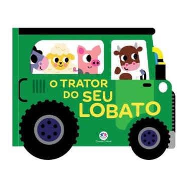 Imagem de O Trator Do Seu Lobato - Veículos Divertidos