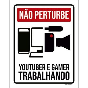 Imagem de Kit 3 Placas Não Perturbe Youtuber Gamer Trabalhando 36X46