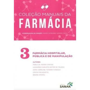 Imagem de Farmacia Hospitalar Publica e de Manipulacao - Sanar