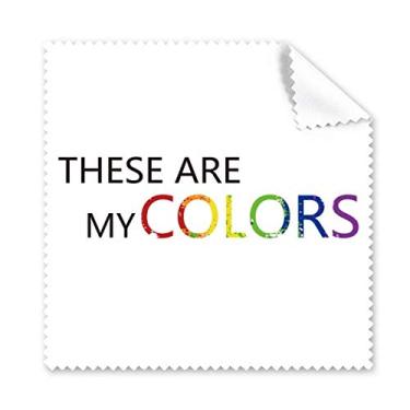Imagem de LGBT Bandeira de arco-íris Estas são minhas cores, pano de limpeza, limpador de óculos, 5 peças