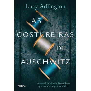 Imagem de Livro - As costureiras de Auschwitz