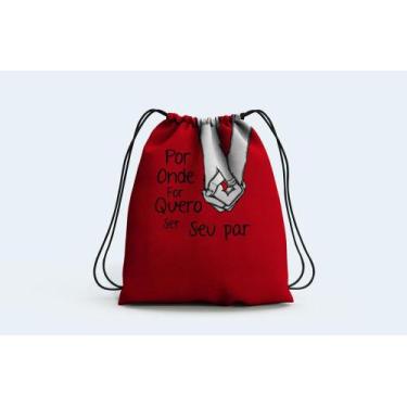Imagem de Mochila Saco Presente Por onde eu for quero ser seu Par - Deluzz