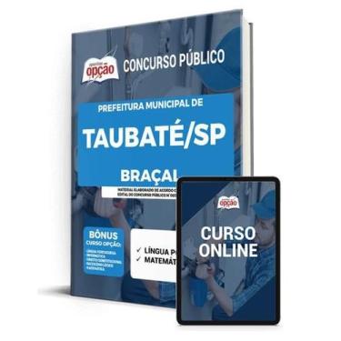 Imagem de Apostila Prefeitura de Taubaté - SP - Braçal - Apostilas Opção