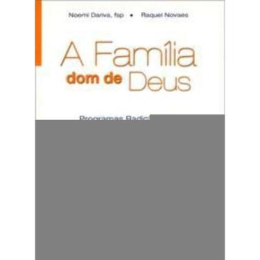 Imagem de a Família, Dom De Deus - Programas Radiofônicos e Pastoral Familiar