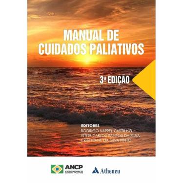 Imagem de Manual De Cuidados Paliativos Da Academia Nacional De Cuidados Paliativos (Ancp), 3 Ed