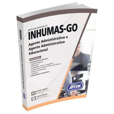 Imagem de Apostila Prefeitura de Inhumas-GO 2023 - Agente Administrativo e Agent