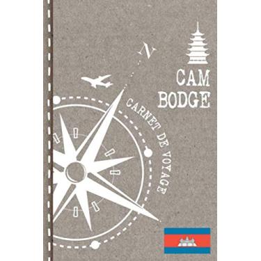 Imagem de Cambodge Carnet de Voyage: Cahier de Voyageurs Dot Grid Pointillé A5 - Dotted Journal de bord pour Ecrir. Livre pour l'écriture, dessiner. Souvenirs d'activités vacances - Notebook á points