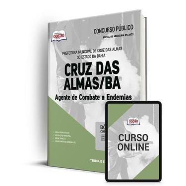 Imagem de Apostila Prefeitura de Cruz das Almas - BA - Agente de Combate a Endem