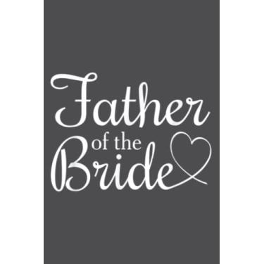 Imagem de Cool Father Of The Bride: Study Notebook, 6 x 9 inches, 120 pages