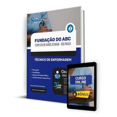 Imagem de Apostila Fundação do ABC - Complexo de Saúde de Mauá - SP 2024 - Técni