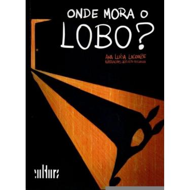 Imagem de Onde Mora O Lobo?