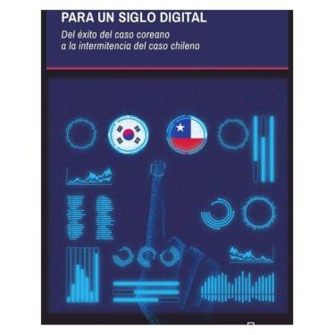 Imagem de Gobierno electrónico para un siglo digital. Del éxito del caso coreano a la intermitencia del caso c