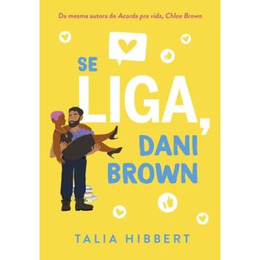 Imagem de Livro - Se liga, Dani Brown  Sucesso no TikTok
