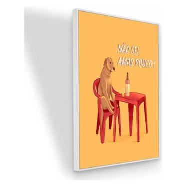 Imagem de Quadro Canvas Caramelo Nao Sei Amar Pouco 60x40 Com Moldura Moldura Br
