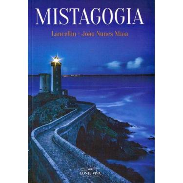 Imagem de Mistagogia - Livro de Autoajuda e Psicografia - FONTE VIVA