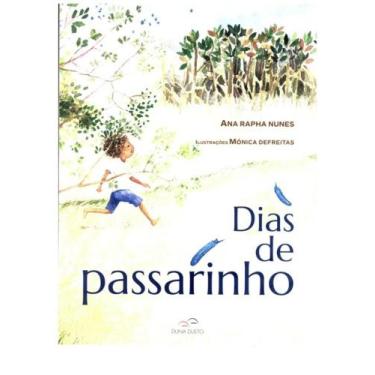 Imagem de Dias de passarinho - DUNA DUETO