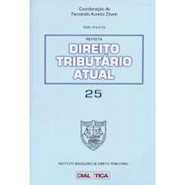 Imagem de Revista direito tributario atual 25 - DIALETICA, 3
