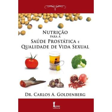 Imagem de Nutricao para a saude prostatica e qualidade de vida sexual - ICONE