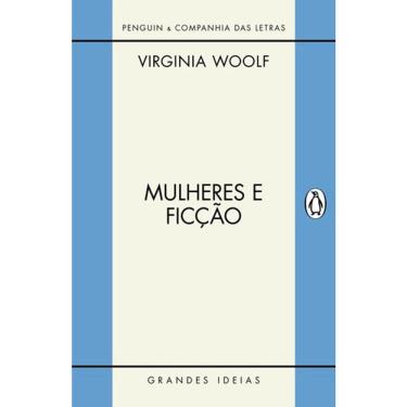 Imagem de Mulheres E Ficção - Col. Grandes Ideias