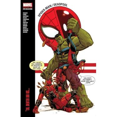 Imagem de Spider-Man/Deadpool Modern Era Epic Collection: 'Til Death Do Us...: 2