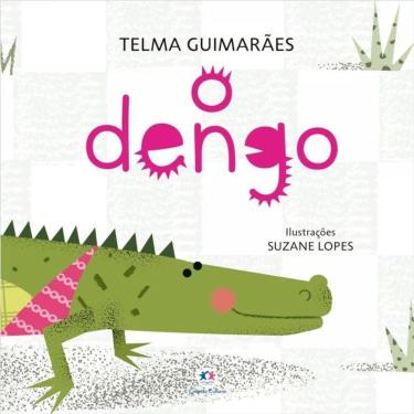 Imagem de Literatura Infantil - O Dengo