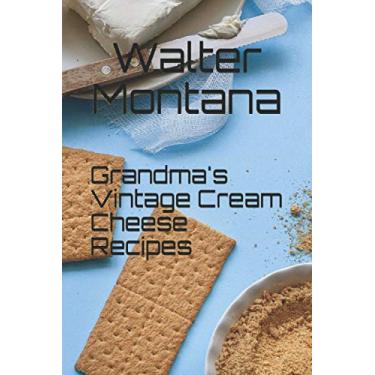 Imagem de Grandma's Vintage Cream Cheese Recipes