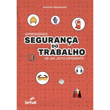 Imagem de Livro - Aprendendo segurança do trabalho de um jeito diferente