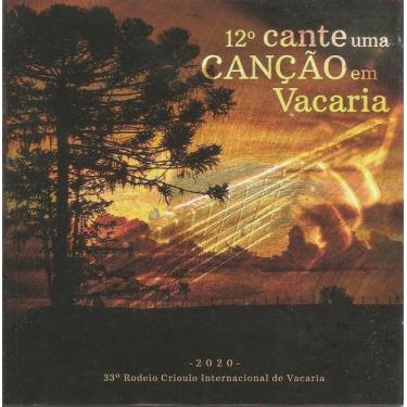 Imagem de Cd - Festival Cante Uma Canção Em Vacaria - 12ª Edição - Independente