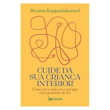 Imagem de Cuide Da Sua Criança Interior