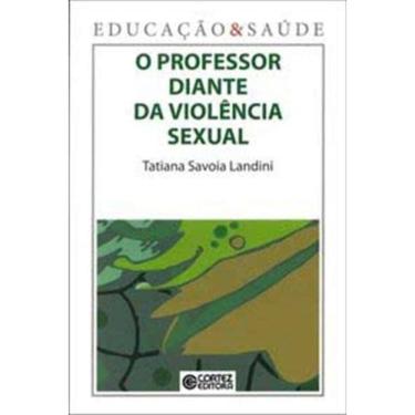 Imagem de Professor Diante Da Violencia Sexual, O