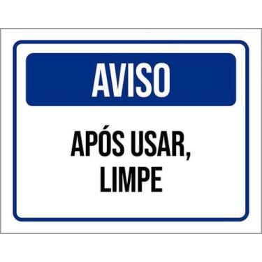 Imagem de Kit 3 Placas Aviso Após Usar Limpe Azul 27X35 - Sinalizo