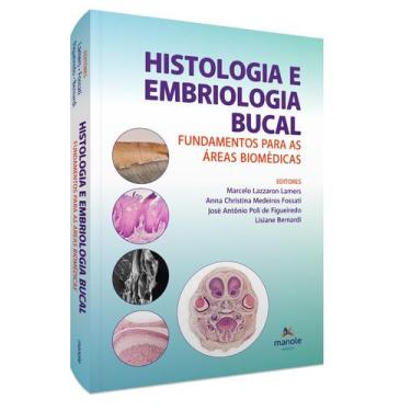 Imagem de Livro - Histologia e Embriologia Bucal