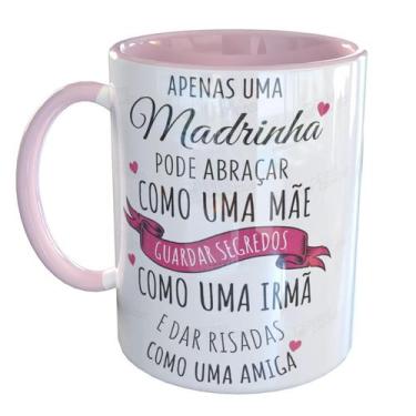 Imagem de Caneca Porcelana Madrinha é Como Uma Mãe Amiga - Pense Canecas, Rosa C