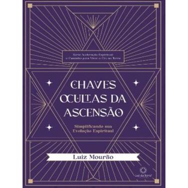Imagem de Chaves Ocultas da Ascensão - LUZ DA SERRA EDITORA, Sortido