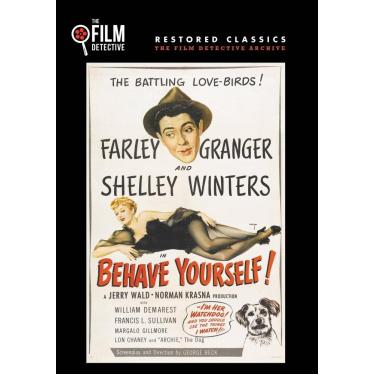 Imagem de Behave Yourself (The Film Detective Restored Version)