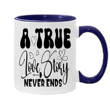 Imagem de SpreadPassion Caneca de café A True Love Story Never Ends, presente para namorado e namorada, presente de dia dos namorados, presente para marido e esposa, ideia de presente de dia dos namorados (azul