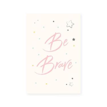 Imagem de Placa Decorativa Infantil Be Brave Rosa e Estrela 20x30cm - Quartinhos