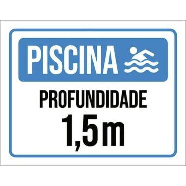 Imagem de Placa Sinalização - Piscina Profundidade 1M5 27X35 - Sinalizo