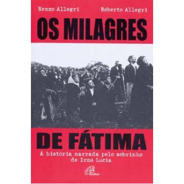 Imagem de Livro - Os Milagres De Fátima