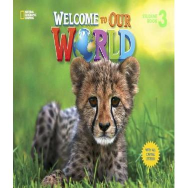Imagem de Welcome To Our World 3 - Student Book - All Caps - Cengage (Elt)
