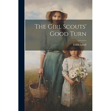 Imagem de The Girl Scouts' Good Turn