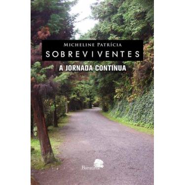 Imagem de Livro - Sobreviventes - a jornada continua