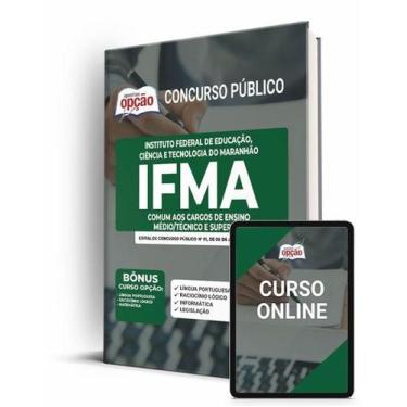 Imagem de Apostila IFMA - Comum aos Cargos de Ensino Médio/Técnico e Superior - 