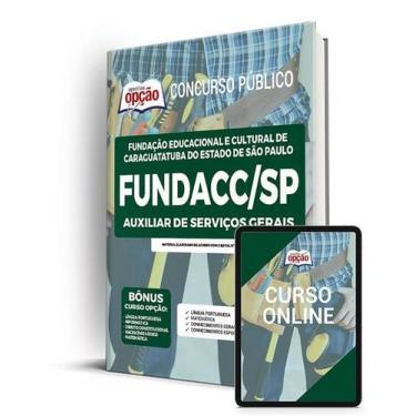Imagem de Apostila FUNDACC-SP - Auxiliar de Serviços Gerais - Apostilas Opção