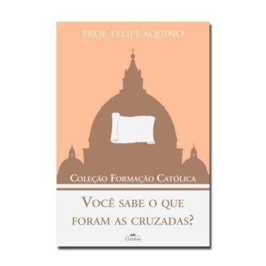 Imagem de Você Sabe O Que Foram As Cruzadas - Coleção Formação Católica 7