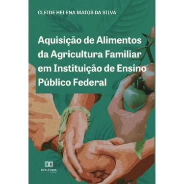 Imagem de Aquisição de Alimentos da Agricultura Familiar em Instituição de Ensino Público Federal-Português