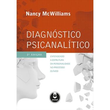 Imagem de Diagnóstico Psicanalítico - Nancy McWilliams - Edição 2ª/2014